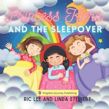 portada Princess Kiera and the Sleepover (in English)