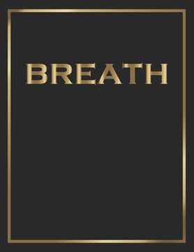 portada Breath: Gold and Black Decorative Book - Perfect for Coffee Tables, End Tables, Bookshelves, Interior Design & Home Staging Ad (en Inglés)