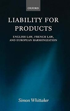 portada Liability for Products: English Law, French Law, and European Harmonization 