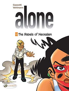 portada Alone: The Rebels of Neosalem (in English)