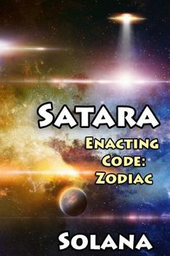 portada Satara: Enacting Code Zodiac (en Inglés)