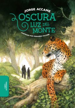 portada Oscura luz del monte (in Spanish)