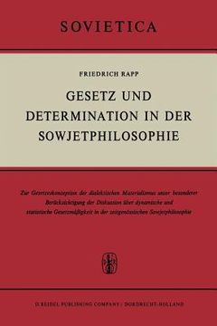 portada Gesetz Und Determination in Der Sowjetphilosophie: Zur Gesetzeskonzeption Des Dialektischen Materialismus Unter Besonderer Berücksichtigung Der Diskus (in German)