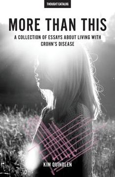portada More Than This: A Collection of Essays About Living with Crohn's Disease