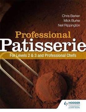 portada Professional Patisserie: For Levels 2, 3 and Professional Chefs (in English)