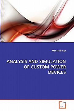 portada analysis and simulation of custom power devices (en Inglés)
