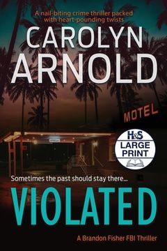 portada Violated: A nail-biting crime thriller packed with heart-pounding twists
