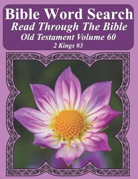 portada Bible Word Search Read Through The Bible Old Testament Volume 60: 2 Kings #3 Extra Large Print (en Inglés)