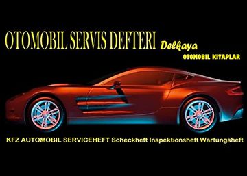portada Otomobil Servis Defteri - kfz Wartungsheft Inspektionsheft in Türkisch (in Turco)