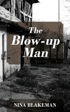 portada The Blow-up Man (in English)