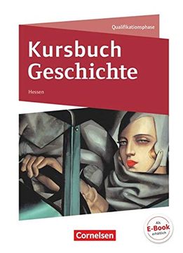 portada Kursbuch Geschichte Qualifikationsphase - Hessen - Schülerbuch (in German)
