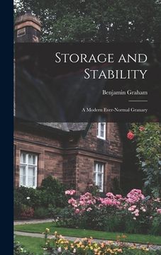 portada Storage and Stability; a Modern Ever-normal Granary (en Inglés)