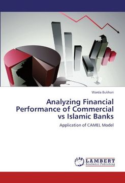 portada Analyzing Financial Performance of Commercial vs Islamic Banks: Application of CAMEL Model