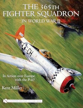 portada 365Th Fighter Squadron in World war ii: In Action Over Europe With the P-47