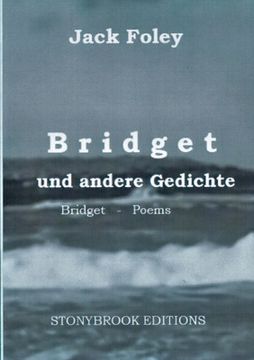 portada Bridget und andere Gedichte: Bridget & Other Poems. - Zweisprachige Ausgabe / Bilingual Edition. Mit einem Essay von Christopher Bernard. (en Inglés)