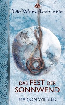 portada Das Fest der Sonnwend: Keltenroman (en Alemán)
