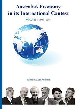 portada Australia'S Economy in its International Context Fisher Lectures Cover the Joseph Fisher Lectures Volume 1: The Fisher Lectures: Vol 1 (en Inglés)