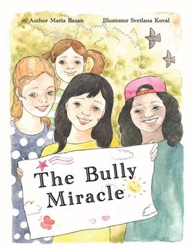 portada The Bully Miracle (en Inglés)