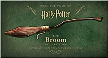 portada Harry Potter: The Broom Collection: & Other Props From the Wizarding World (en Inglés)