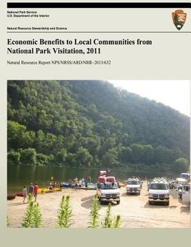 portada Economic Benefits to Local Communities from National Park Visitation, 2011 (in English)