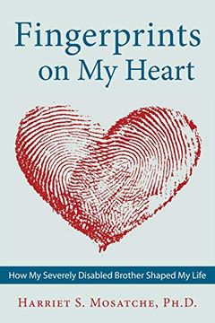 portada Fingerprints on my Heart: How my Severely Disabled Brother Shaped my Life (en Inglés)