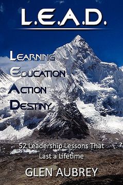 portada l.e.a.d.: learning, education, action, destiny (en Inglés)