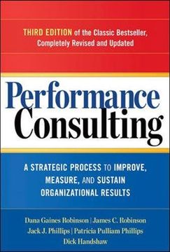 portada Performance Consulting: A Strategic Process to Improve, Measure, and Sustain Organizational Results (in English)