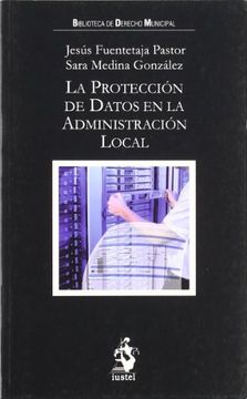 portada Proteccion de Datos en la Administracion Local,La (in Spanish)