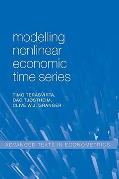 portada Modelling Nonlinear Economic Time Series (Advanced Texts in Econometrics) (en Inglés)
