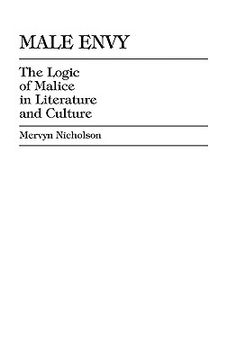 portada male envy: the logic of malice in literature and culture (en Inglés)