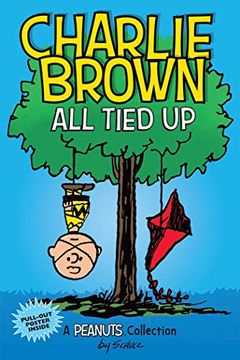 portada Charlie Brown: All Tied up (Peanuts amp Series Book 13): A Peanuts Collection (en Inglés)