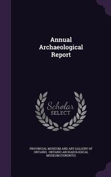 portada Annual Archaeological Report