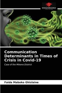 portada Communication Determinants in Times of Crisis in Covid-19 (en Inglés)