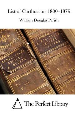 portada List of Carthusians 1800-1879 (in English)
