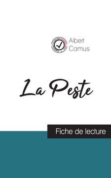 portada La Peste de Albert Camus (fiche de lecture et analyse complète de l'oeuvre) (in French)