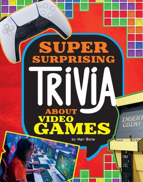 portada Super Surprising Trivia about Video Games