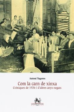 portada Com La Carn De La Xinxa (in Catalá)