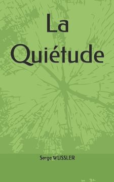 portada La Quiétude (in French)