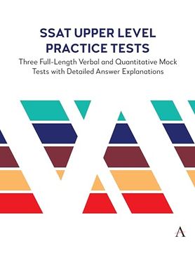 portada Ssat Upper Level Practice Tests: Three Full-Length Verbal and Quantitative Mock Tests With Detailed Answer Explanations (en Inglés)