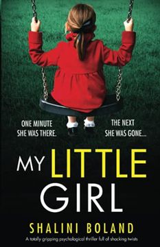 portada My Little Girl: A Totally Gripping Psychological Thriller Full of Shocking Twists (en Inglés)