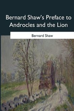 portada Bernard Shaw's Preface to Androcles and the Lion (en Inglés)