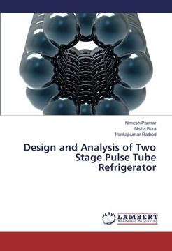 portada Design and Analysis of two Stage Pulse Tube Refrigerator (en Inglés)