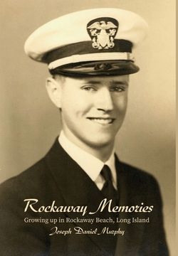 portada Rockaway Memories: Growing up in Rockaway Beach, Long Island (in English)