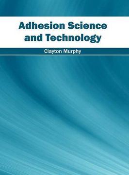 portada Adhesion Science and Technology (en Inglés)