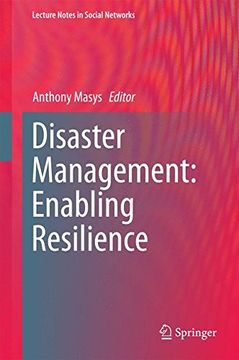 portada Disaster Management: Enabling Resilience (Lecture Notes in Social Networks) (en Inglés)