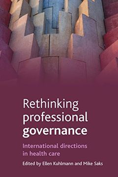 portada Rethinking Professional Governance: International Directions in Health Care (en Inglés)