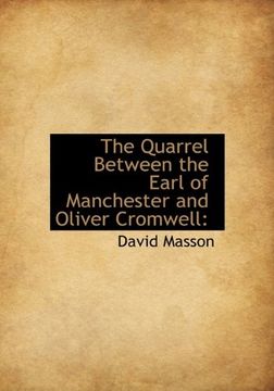 portada The Quarrel Between the Earl of Manchester and Oliver Cromwell (en Inglés)