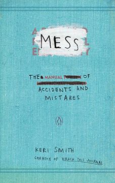 portada Mess: The Manual of Accidents and Mistakes 