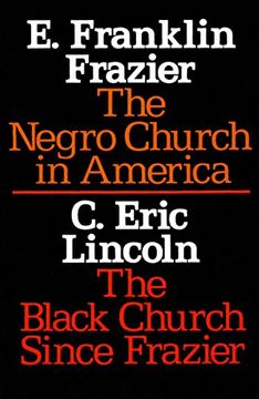 portada The Negro Church in America/The Black Church Since Frazier 