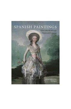 portada Spanish Paintings of the Fifteenth Through Nineteenth Centuries (en Inglés)
